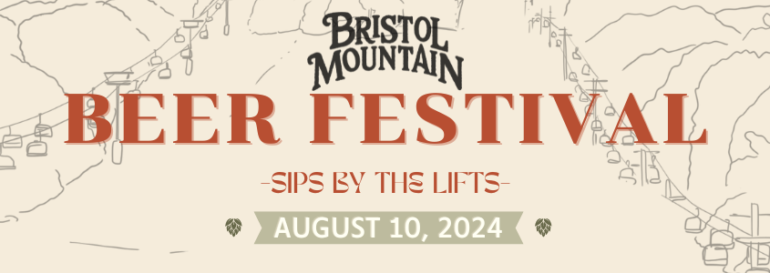 Bristol Mountain Beer Festival | Sips by the Lifts | August 10, 2024